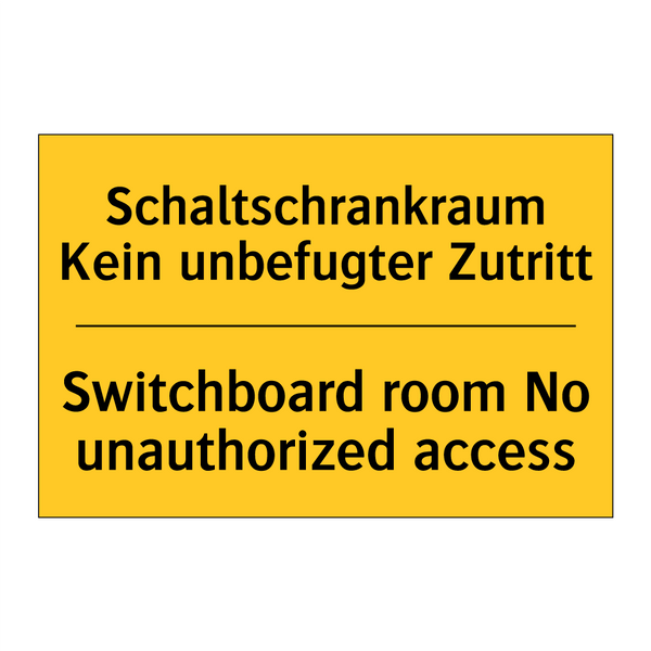 Schaltschrankraum Kein unbefugter /.../ - Switchboard room No unauthorized /.../