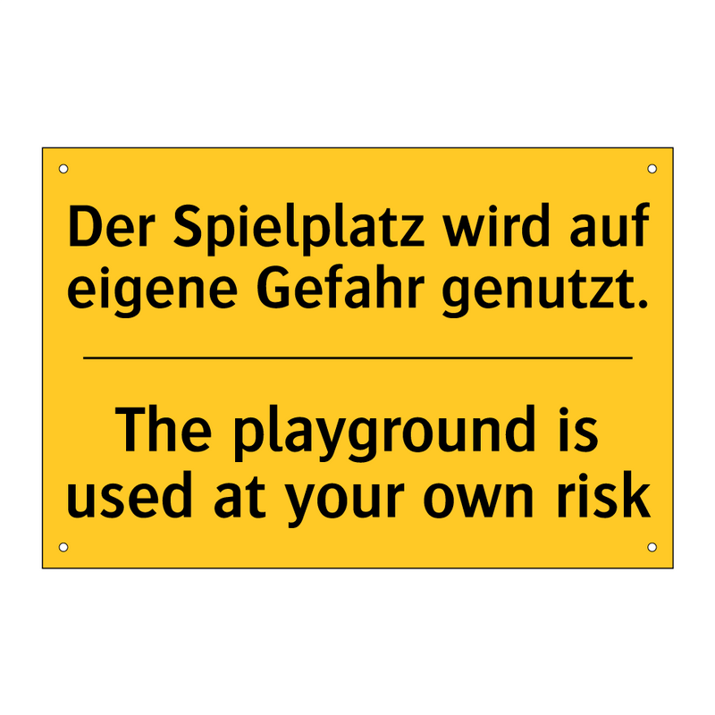 Der Spielplatz wird auf eigene /.../ - The playground is used at your /.../