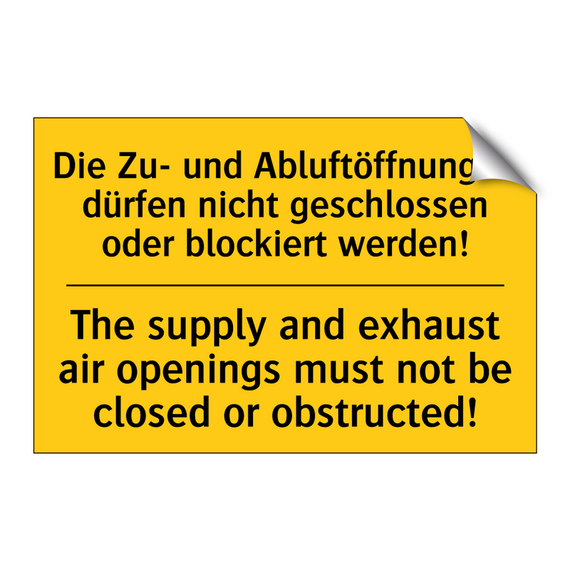 Die Zu- und Abluftöffnungen dürfen /.../ - The supply and exhaust air openings /.../