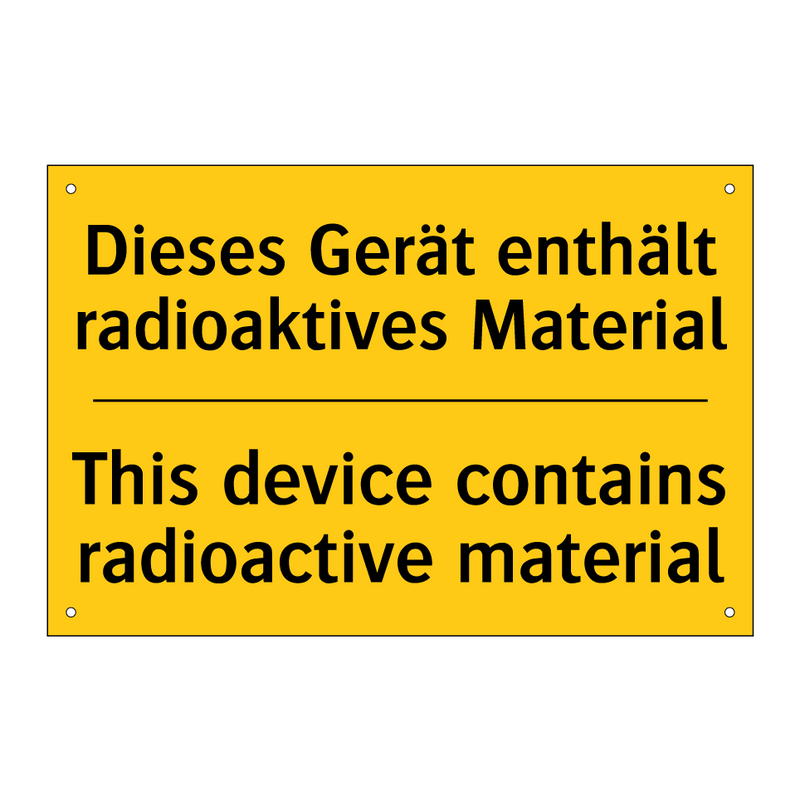 Dieses Gerät enthält radioaktives /.../ - This device contains radioactive /.../
