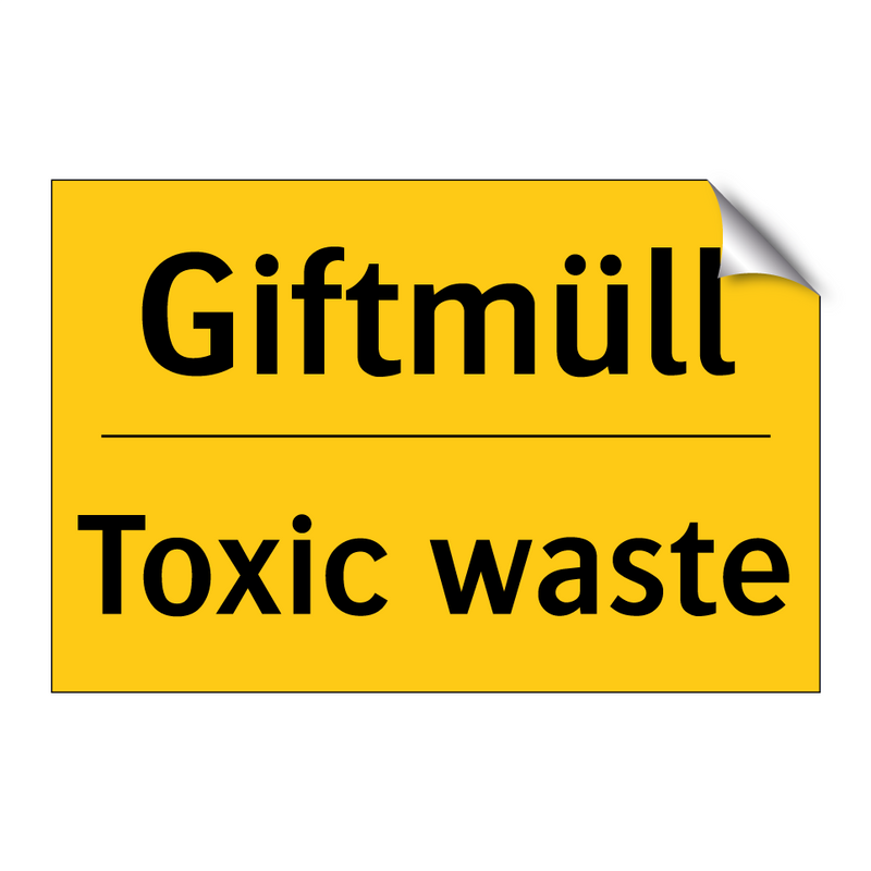 Giftmüll - Toxic waste