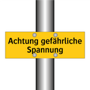 Achtung gefährliche Spannung