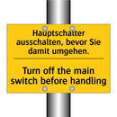 Hauptschalter ausschalten, bevor /.../ - Turn off the main switch before /.../