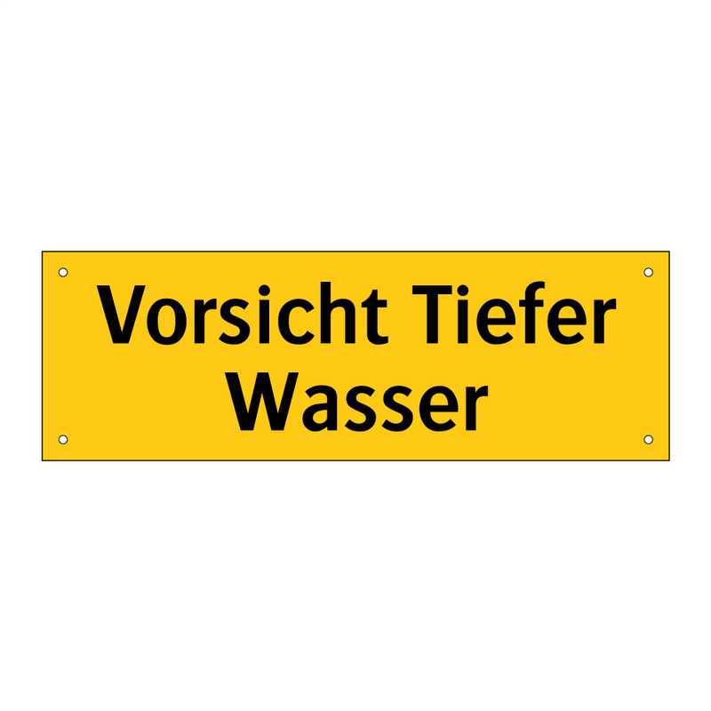 Vorsicht Tiefer Wasser