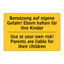 Benutzung auf eigene Gefahr! Eltern /.../ - Use at your own risk! Parents /.../