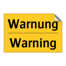 Warnung - Warning