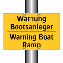 Warnung Bootsanleger - Warning Boat Ramp