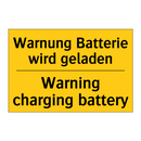 Warnung Batterie wird geladen - Warning charging battery