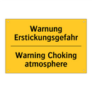 Warnung Erstickungsgefahr - Warning Choking atmosphere