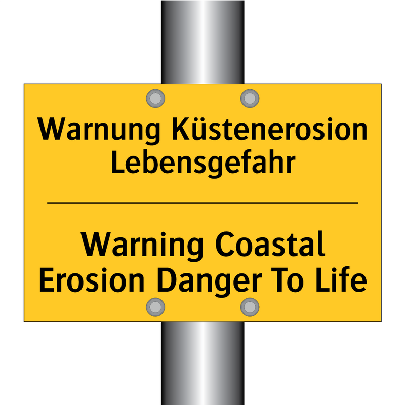 Warnung Küstenerosion Lebensgefahr/.../ - Warning Coastal Erosion Danger /.../