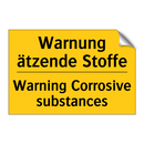 Warnung ätzende Stoffe - Warning Corrosive substances