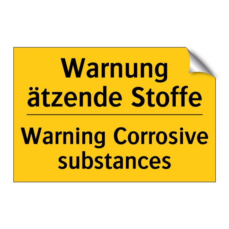 Warnung ätzende Stoffe - Warning Corrosive substances