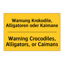 Warnung Krokodile, Alligatoren /.../ - Warning Crocodiles, Alligators, /.../