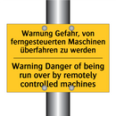 Warnung Gefahr, von ferngesteuerten /.../ - Warning Danger of being run over /.../