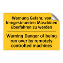 Warnung Gefahr, von ferngesteuerten /.../ - Warning Danger of being run over /.../