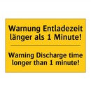 Warnung Entladezeit länger als /.../ - Warning Discharge time longer /.../