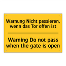 Warnung Nicht passieren, wenn /.../ - Warning Do not pass when the gate /.../