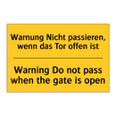 Warnung Nicht passieren, wenn /.../ - Warning Do not pass when the gate /.../