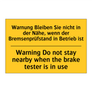 Warnung Bleiben Sie nicht in der /.../ - Warning Do not stay nearby when /.../