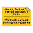 Warnung Berühren Sie nicht die /.../ - Warning Do not touch the electrical /.../