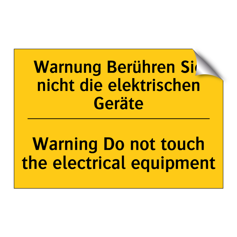 Warnung Berühren Sie nicht die /.../ - Warning Do not touch the electrical /.../