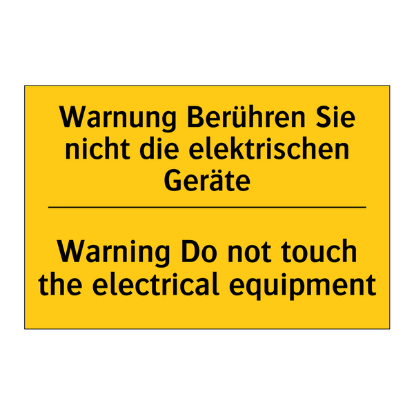 Warnung Berühren Sie nicht die /.../ - Warning Do not touch the electrical /.../