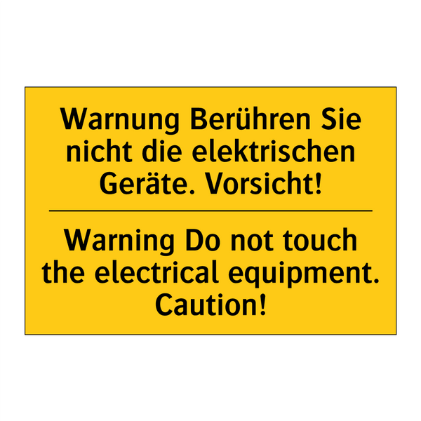 Warnung Berühren Sie nicht die /.../ - Warning Do not touch the electrical /.../