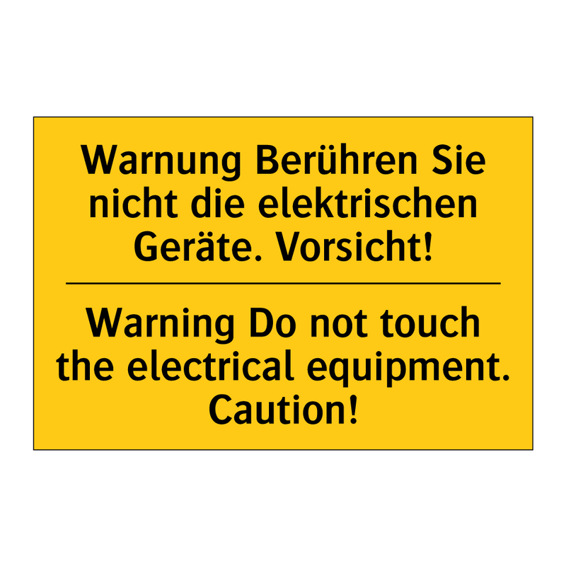 Warnung Berühren Sie nicht die /.../ - Warning Do not touch the electrical /.../