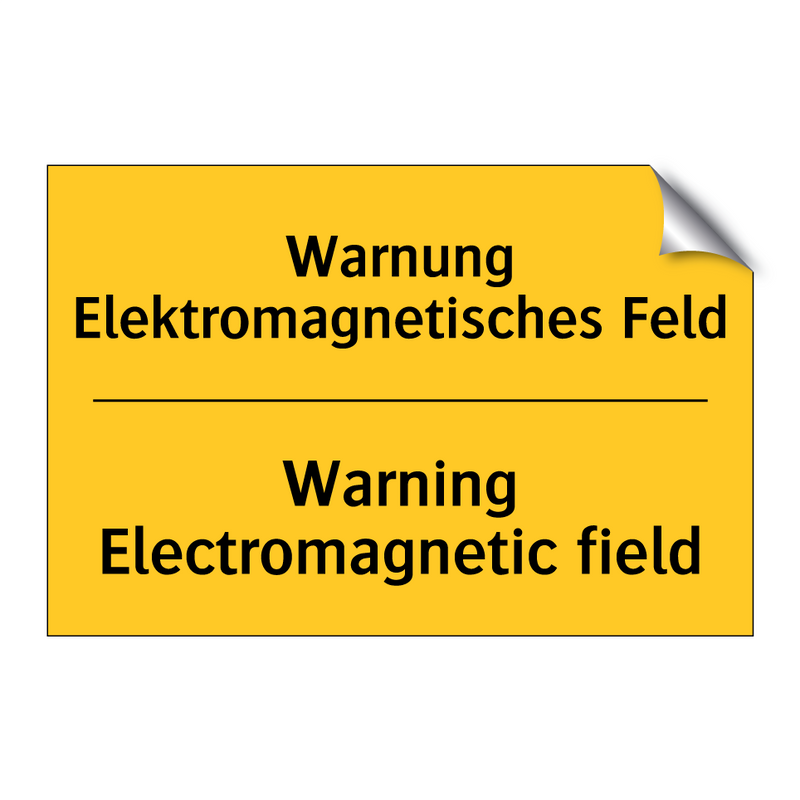 Warnung Elektromagnetisches Feld/.../ - Warning Electromagnetic field