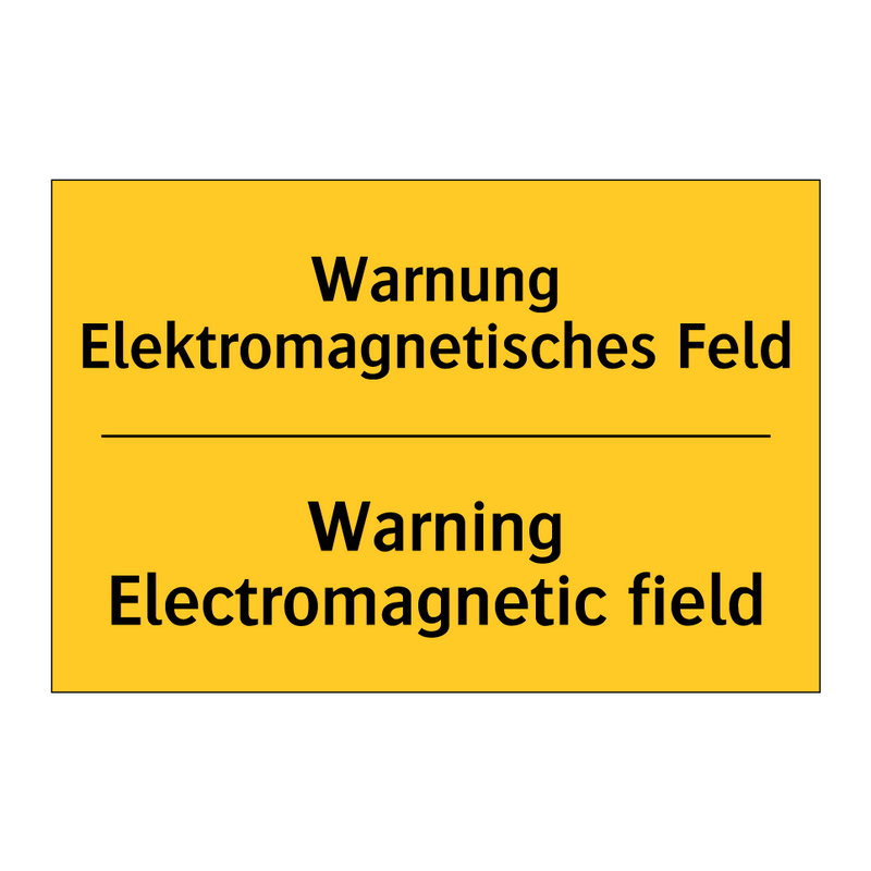 Warnung Elektromagnetisches Feld/.../ - Warning Electromagnetic field