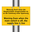 Warnung Auch wenn der Hauptschalter /.../ - Warning Even when the main switch /.../