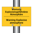 Warnung Explosionsgefährdete Atmosphäre/.../ - Warning Explosive atmosphere