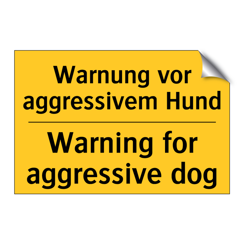 Warnung vor aggressivem Hund - Warning for aggressive dog