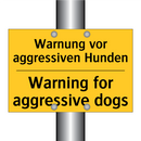 Warnung vor aggressiven Hunden - Warning for aggressive dogs