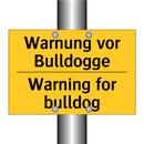 Warnung vor Bulldogge - Warning for bulldog