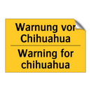 Warnung vor Chihuahua - Warning for chihuahua
