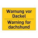 Warnung vor Dackel - Warning for dachshund