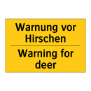 Warnung vor Hirschen - Warning for deer
