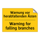Warnung vor herabfallenden Ästen/.../ - Warning for falling branches