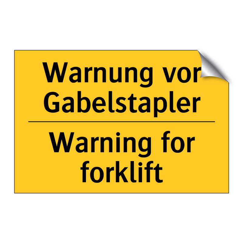 Warnung vor Gabelstapler - Warning for forklift