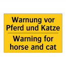 Warnung vor Pferd und Katze - Warning for horse and cat