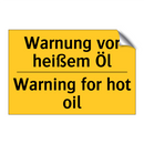 Warnung vor heißem Öl - Warning for hot oil