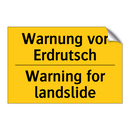 Warnung vor Erdrutsch - Warning for landslide