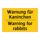 Warnung für Kaninchen - Warning for rabbits