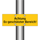 Achtung Ex-geschützter Bereich!