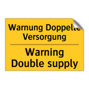 Warnung Doppelte Versorgung - Warning Double supply