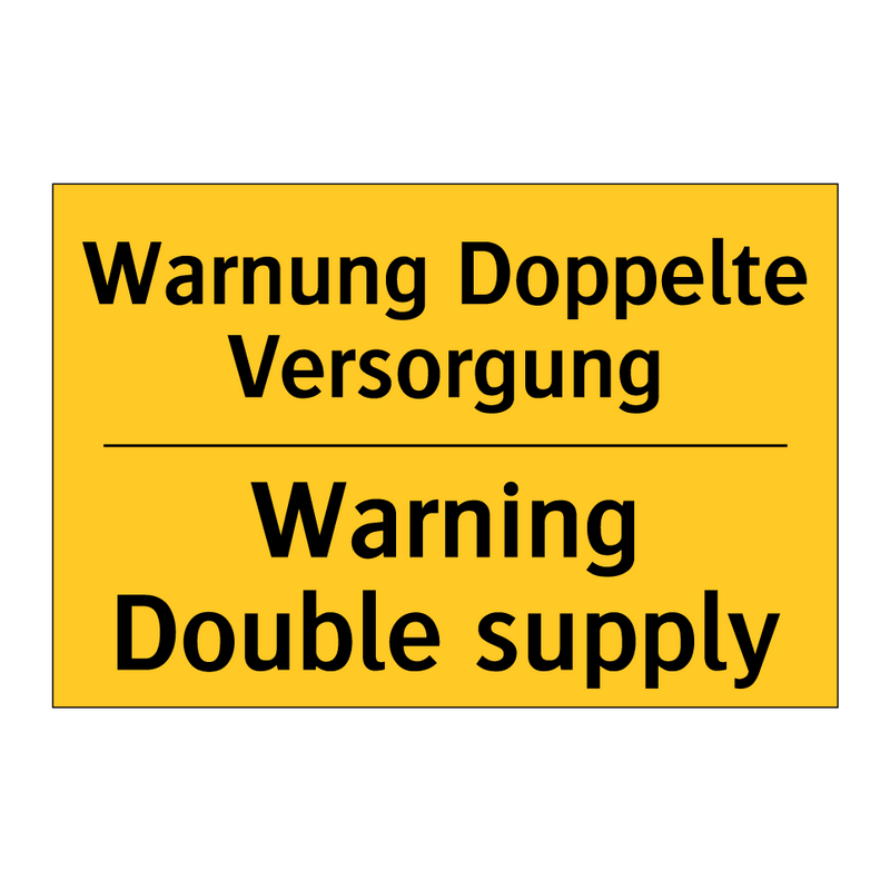 Warnung Doppelte Versorgung - Warning Double supply