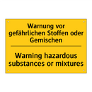 Warnung vor gefährlichen Stoffen /.../ - Warning hazardous substances or /.../