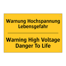 Warnung Hochspannung Lebensgefahr/.../ - Warning High Voltage Danger To /.../