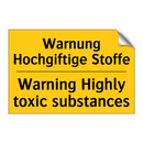 Warnung Hochgiftige Stoffe - Warning Highly toxic substances/.../